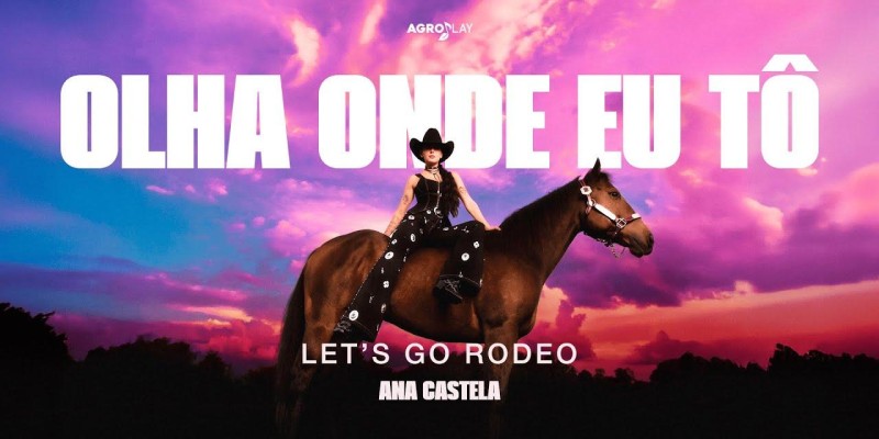 Olha Onde Eu Tô - Ana Castela (Oficial)