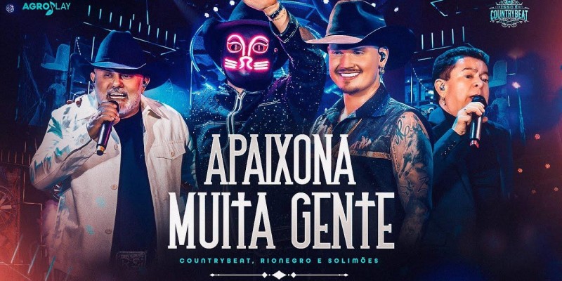 Apaixona Muita Gente - Country Beat Part. Rionegro e Solimões