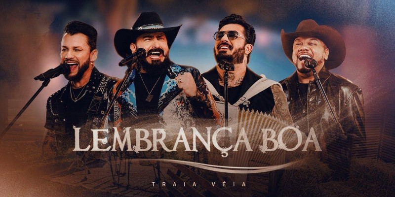 Traia Véia - Lembrança Boa