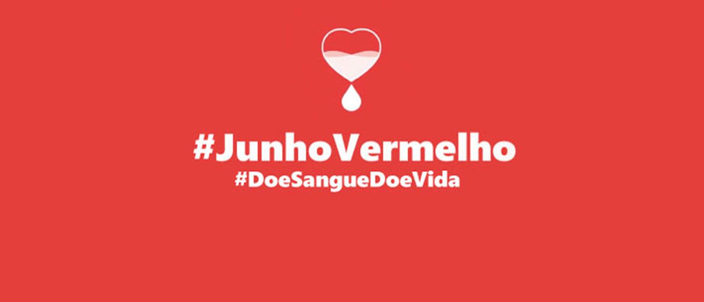 Campanha Junho Vermelho incentiva doação de sangue