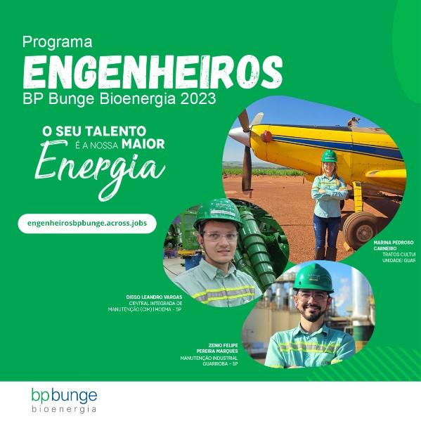 BP Bunge Bioenergia abre inscrições para os Programas Trainees e Engenheiros 2023