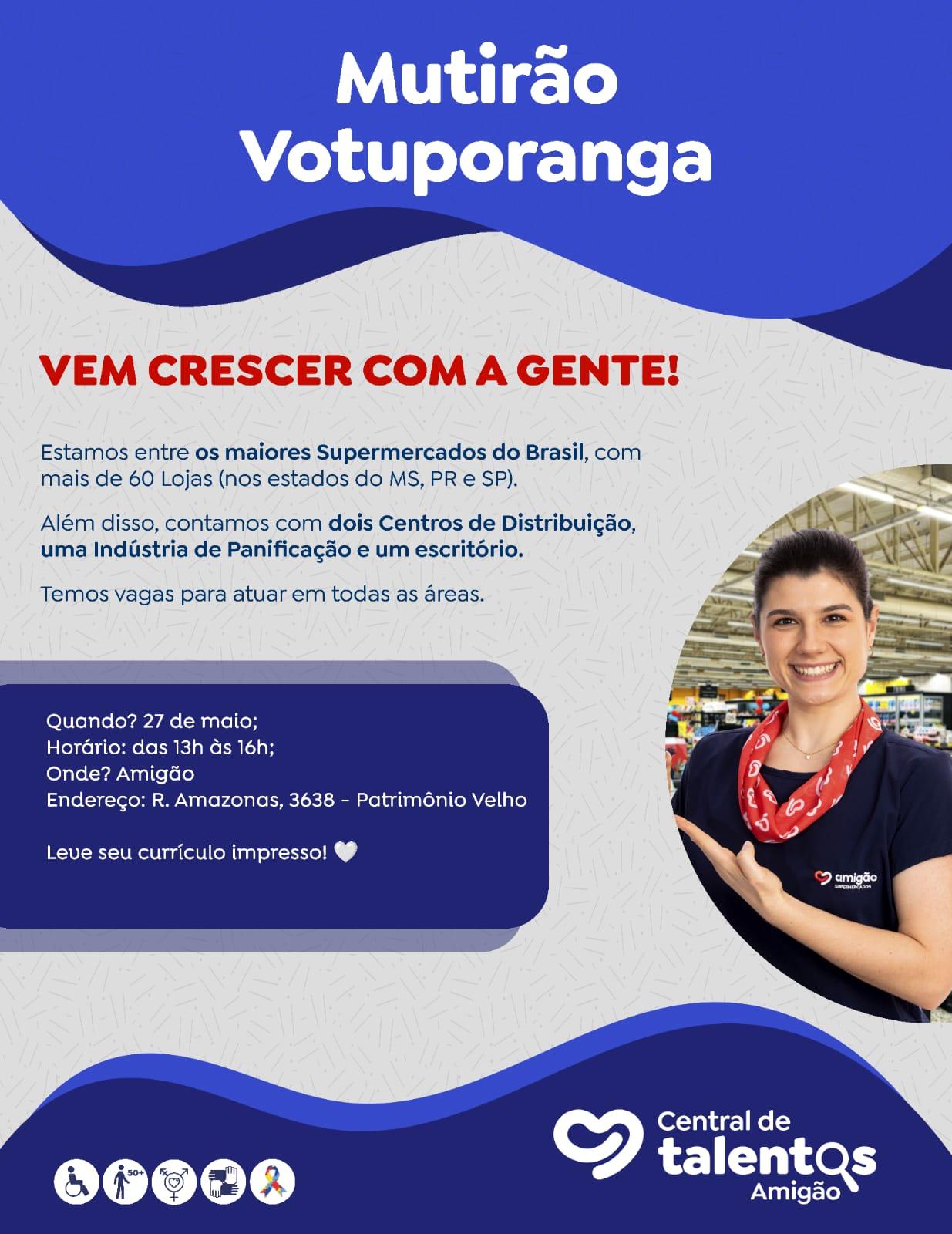 Oportunidade de Emprego: Mutirão de Vagas Supermercados Amigão em Votuporanga